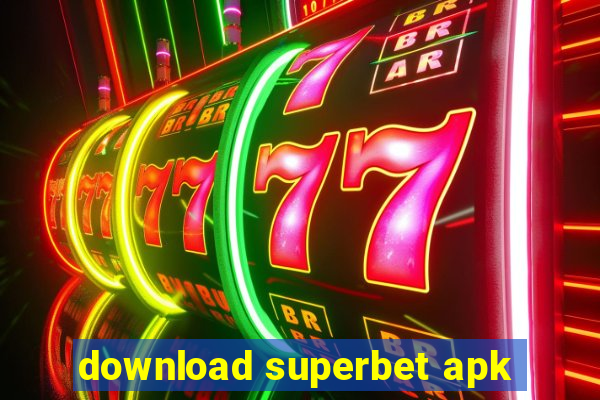 download superbet apk